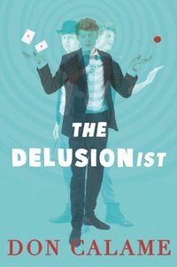 bokomslag The Delusionist