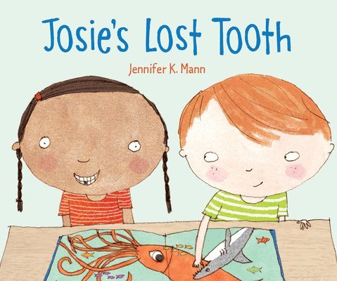 Josie's Lost Tooth