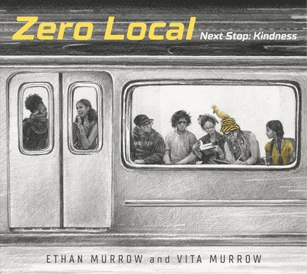 Zero Local: Next Stop: Kindness 1