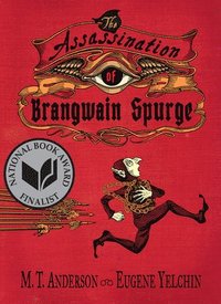 bokomslag The Assassination of Brangwain Spurge