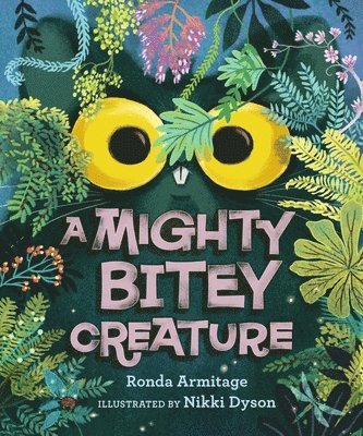 Ronda Armitage - A Mighty Bitey Creature, Inbunden