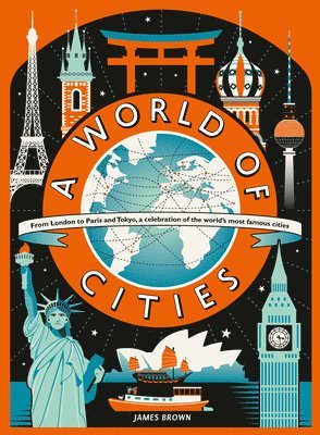 James Brown - A World of Cities, Inbunden. Tillgänglighet: Tillfälligt slut