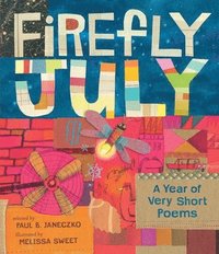 bokomslag Firefly July: A Year of Very Short Poems