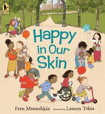Fran Manushkin - Happy in Our Skin, Häftad