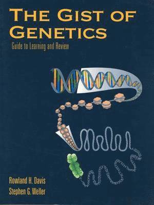 bokomslag The Gist of Genetics: Guide to Learning and Review