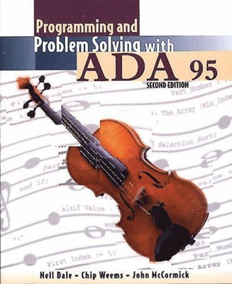 Programming and Problem Solving with Ada 95 1