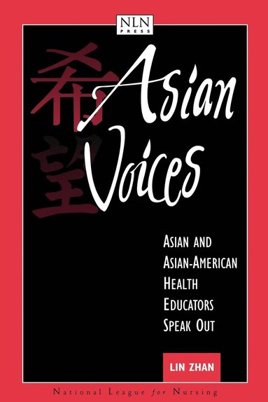 bokomslag Asian Voices: Asian and Asian-American Health Educators Speak Out