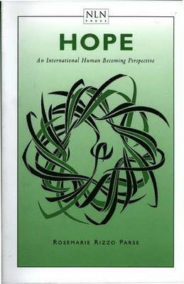 Nln, Rosemarie Rizzo Parse - Hope: Intl Human Becoming Perspective Paper, Häftad