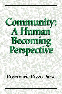 bokomslag Community: A Human Becoming Perspective