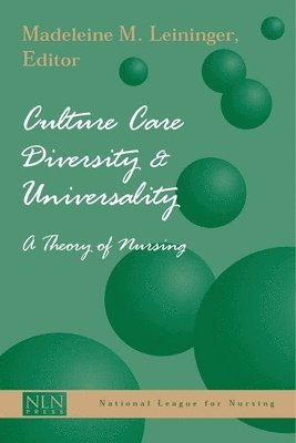 Culture Care Diversity and Universality 1