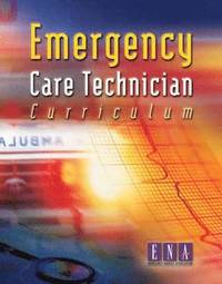 bokomslag Emergency Care Technician Curriculum