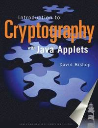 bokomslag An Introduction to Cryptography with Java Applets