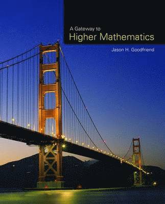 A Gateway to Higher Mathematics 1