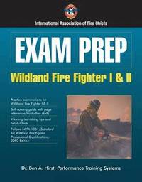 bokomslag Exam Prep: Wildland Fire Fighter I  &  II