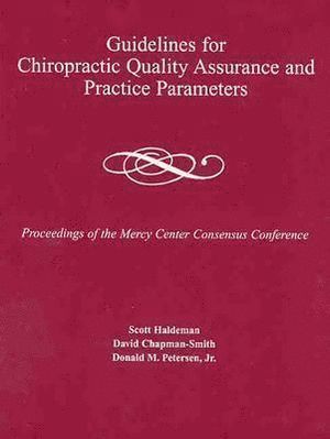 bokomslag Guidelines for Chiropractic Quality Assurance and Practice Parameters