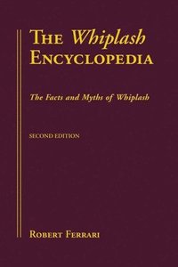 bokomslag The Whiplash Encyclopedia