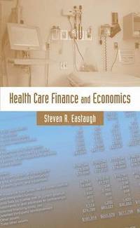 bokomslag Health Care Finance and Economics