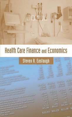 bokomslag Health Care Finance and Economics