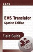 bokomslag EMS Translator Field Guide (Spanish Edition)