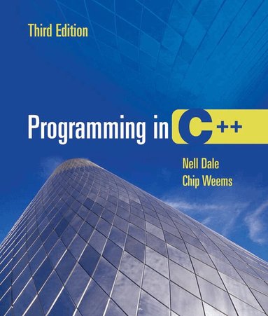 Nell Dale, Chip Weems - Programming in C++, Häftad