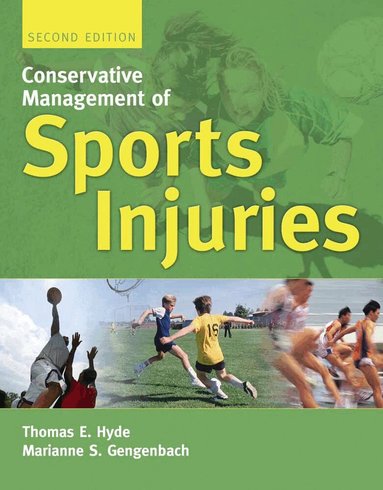 Thomas E. Hyde, Marianne S. Gengenbach - Conservative Management of Sports Injuries, Inbunden