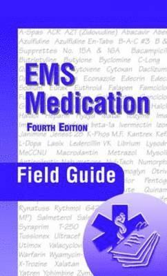 EMS Medication Field Guide 1