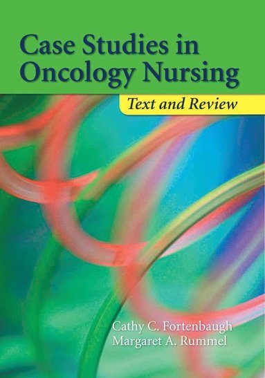 bokomslag Case Studies In Oncology Nursing: Text And Review