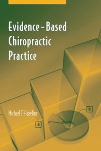 bokomslag Evidence-Based Chiropractic Practice