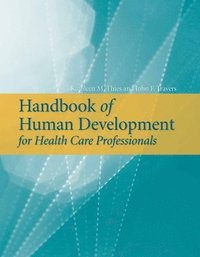 bokomslag Handbook of Human Development for Health Care Professionals