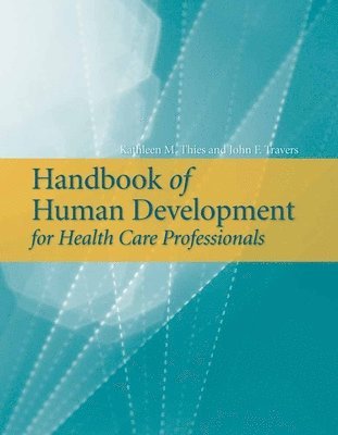 Handbook of Human Development for Health Care Professionals 1