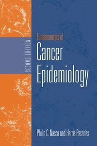 bokomslag Fundamentals Of Cancer Epidemiology