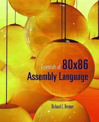 Essentials of 80 X 86 Assembly Language 1