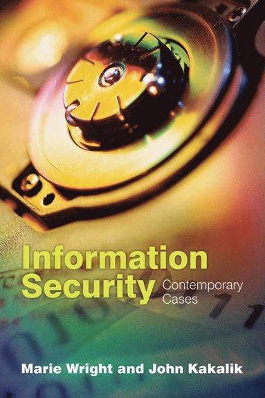 bokomslag Information Security: Contemporary Cases