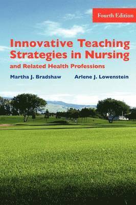 bokomslag Innovative Teaching Strategies in Nursing and Related Health Professions