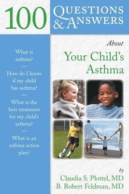 bokomslag 100 Questions  &  Answers About Your Child's Asthma