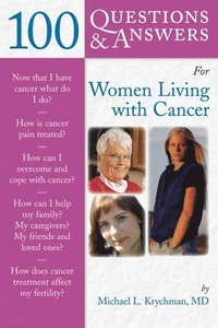 bokomslag 100 Questions  &  Answers For Women Living With Cancer: A Practical Guide For Survivorship
