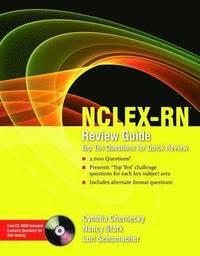 bokomslag NCLEX-RN Review Guide: Top Ten Questions For Quick Review