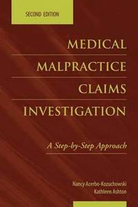 bokomslag Medical Malpractice Claims Investigation