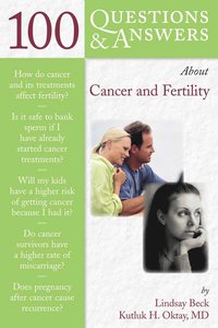 bokomslag 100 Questions & Answers About Cancer & Fertility