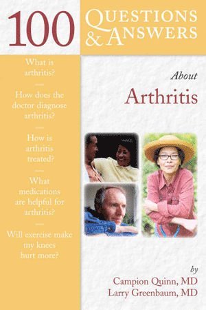 Campion E. Quinn, Larry Greenbaum, CAMPION QUINN, LARRY GREENBAUM - 100 Questions & Answers About Arthritis, Häftad