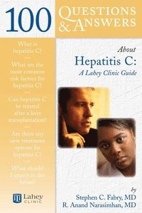 bokomslag 100 Questions  &  Answers About Hepatitis C: A Lahey Clinic Guide