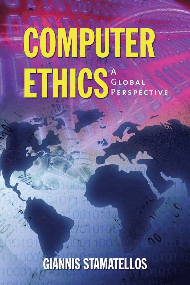 Computer Ethics: a Global Perspective