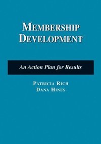bokomslag Membership Development: An Action Plan for Results