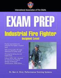 bokomslag Exam Prep: Industrial Fire Fighter-Incipient Level