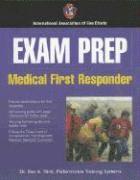 bokomslag Exam Prep:  Medical First Responder