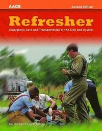 bokomslag Refresher:  Emergency Care And Transportation Of The Sick And Injured