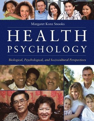 bokomslag Health Psychology: Biological, Psychological, And Sociocultural Perspectives