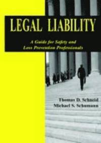 bokomslag Legal Liability: A Guide to Safety and Loss