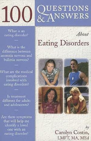 bokomslag 100 Questions & Answers About Eating Disorders