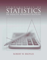 bokomslag Fundamentals of Statistics in Health Administration